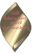 Site-Awards.Org Achievement Award: Gold 
(1 April 2008)